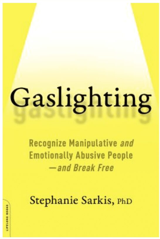 Gaslighting by Stephanie Sarkis book Cover